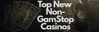 Exploring UK Casinos Not on GamStop A New Horizon for Players