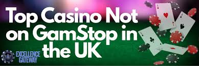 Exploring UK Casinos Not on Gamstop A Comprehensive Guide