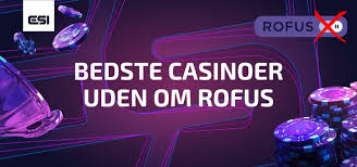 Casino uden Rufus Oplev friheden ved online gambling