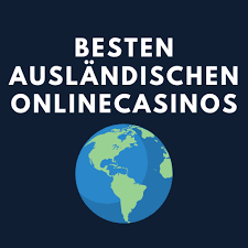 Die Vorteile ausländischer Online Casinos 588462846