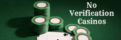 No Verification Online Casinos Your Gateway to Seamless Gaming