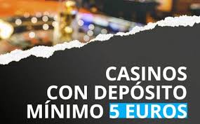 Casino Deposito Minimo 5€ Giocare Responsabilmente e Vincere Casino Deposito Minimo 5€ Giocare Responsabilmente e Vincere