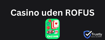 Oplev Udenlandske Casino Uden ROFUS