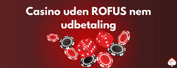 Casino Uden Rufus Oplev Spillet Uden Bekymringer
