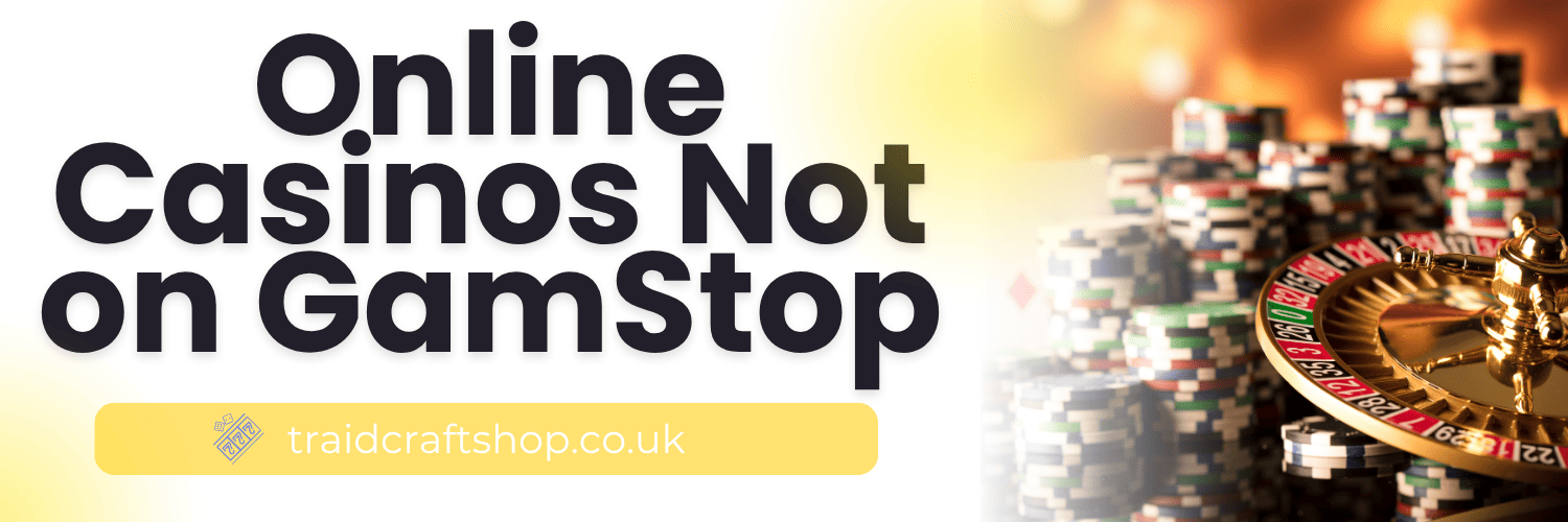 Exploring Casino Websites Without GamStop A Guide for Players