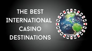 Exploring Foreign Casinos A Guide to International Gambling -996181496