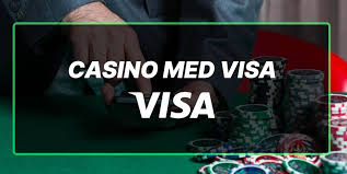 Visa Casino Sådan Spiller Du Sikkert og Hurtigt