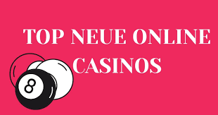 Die aufregende Welt der neuen Casinos Was Sie wissen sollten Die aufregende Welt der neuen Casinos Was Sie wissen sollten