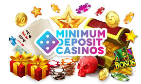 Exploring Minimum Deposit Casinos A Guide for Smart Gamblers