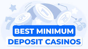 Minimum Deposit Casinos Your Guide to Affordable Gaming -117383027 Minimum Deposit Casinos Your Guide to Affordable Gaming -117383027