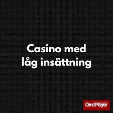 Minsta insättning casino En guide till lägsta insättningskrav Minsta insättning casino En guide till lägsta insättningskrav